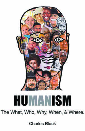 HUMANISM by Charles Block